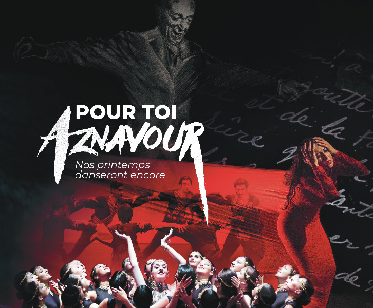 « Pour toi Aznavour » – Nos printemps danseront encore…