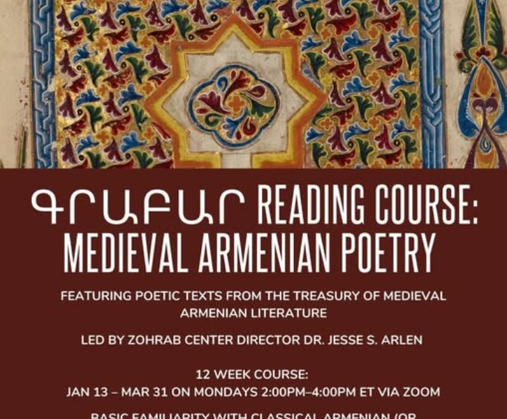 Գրաբար reading course from January 13th to March 31st 2025, entitled 'Medieval Armenian Poetry'