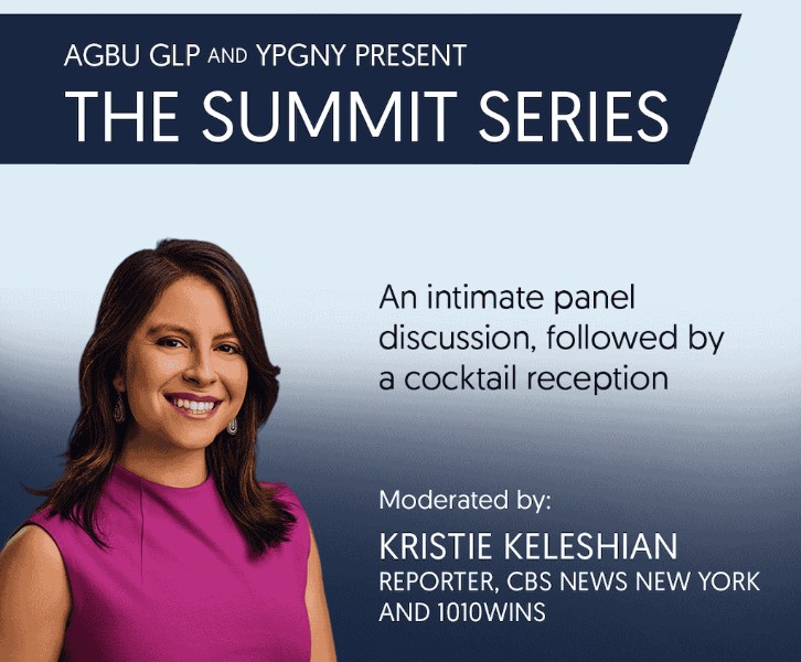 AGBU GLP and YPGNY present The Summit Series