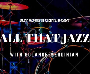 All that Jazz with Solange Merdinian