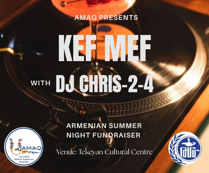AMAQ Presents: Kef Mef - Armenian Summer Night Fundraiser