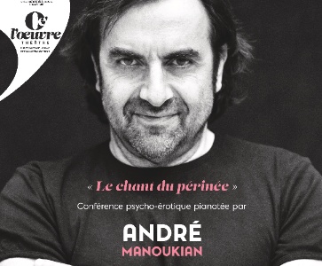 André Manoukian - Le chant du périnée