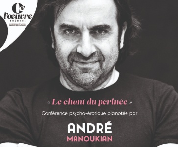 André Manoukian - Le Chant Du Périnée