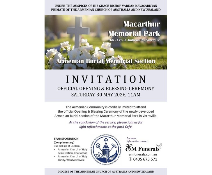 Armenian Burial Memorial Section - Official Opening & Blessing Ceremony
