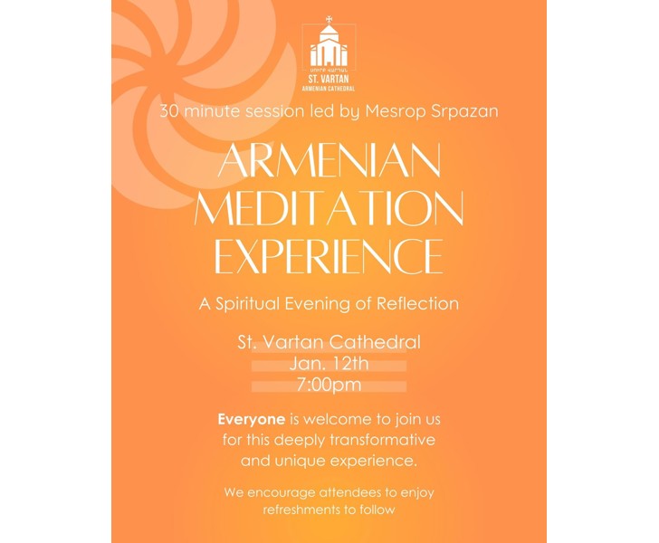 Armenian Meditation Experience