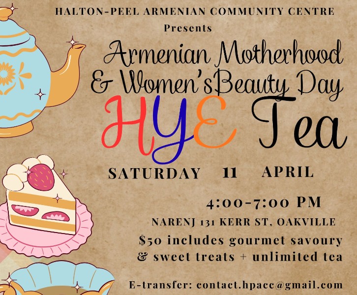 Armenian Motherhood and Women's Day HYE Tea