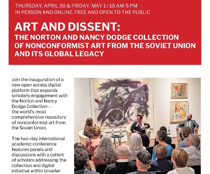 Art and Dissent: The Norton and Nancy Dodge Collection of Nonconformist Art from the Soviet Union and Its Global Legacy