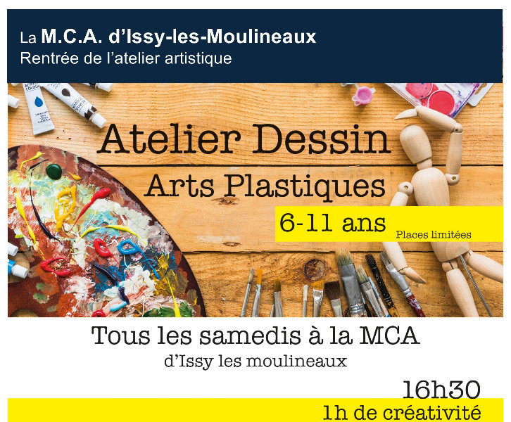 Atelier d’Arts Plastiques pour les 6-11 ans à la M.C.A. d’Issy-les-Moulineaux