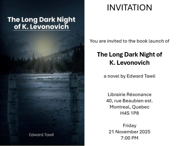 Book Launch of "The Long Dark Night of K. Levonovich" by Edward Tawil