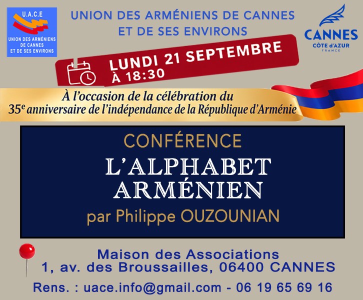 CONFERENCE ALPHABET ARMÉNIEN - ANNIVERSAIRE INDÉPENDANCE ARMÉNIE