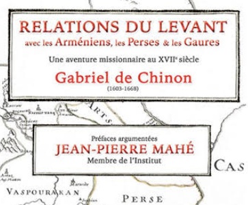 [CONFÉRENCE ANNULÉE]: Relations du Levant avec les Arméniens, les Perses et les Gaures