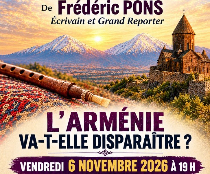 Conférence ' l'Arménie va t elle disparaitre ?'