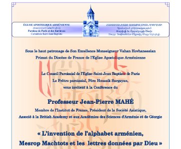 CONFERENCE - « L’invention de l’alphabet arménien, Mesrop Machtots et les lettres données par Dieu »