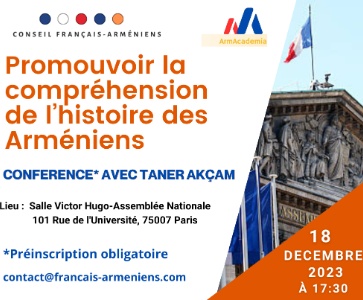 Conférence "Promouvoir la compréhension de l’histoire des Arméniens" avec Taner Akçam  