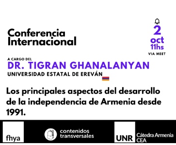 Conferencia Los principales aspectos del desarrollo de la independencia de Armenia desde 1991.