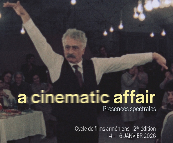 Cycle de cinéma arménien : Soirée d'ouverture