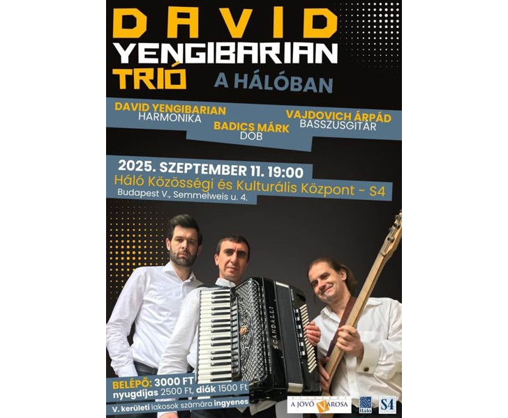 David Yengibarian Trio - A Hálóban