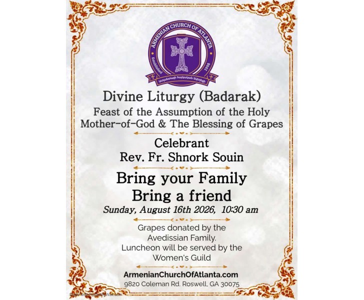 Divine Liturgy (Badarak) - Feast of the Assumption of the Holy Mother-of-God & The Blessing of Grapes