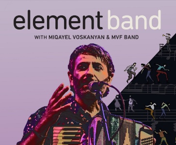 Element Band with Miqayel Voskanyan