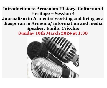 Introduction to Armenian History, Culture and Heritage – Session 4