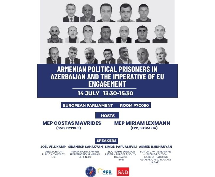 European Parliament Conference July 14: Armenian Prisoners in Azerbaijan and the Imperative of EU Engagement