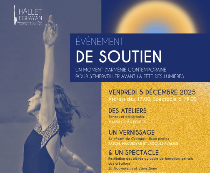 Événement de soutien à la Compagnie Hallet Eghayan aux couleurs de l’Arménie