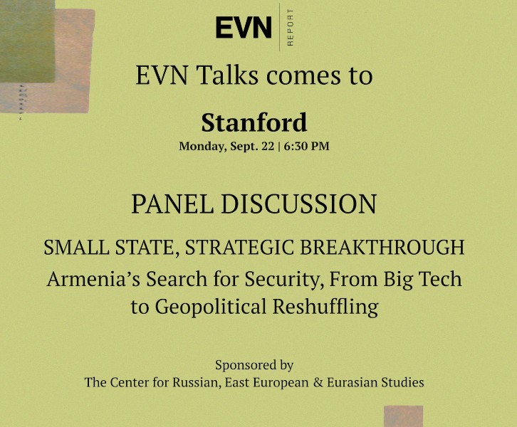 EVN Talks: Small State, Strategic Breakthrough: Armenia’s Search for Security, From Big Tech to Geopolitical Reshuffling
