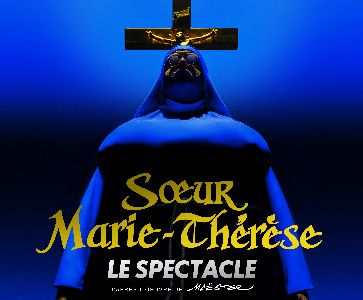 Soeur Marie Thérèse 'Le Spectacle' avec Gabriel Dermidjian