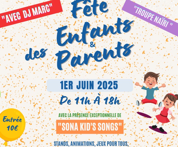 Fête des Enfants et des Parents 