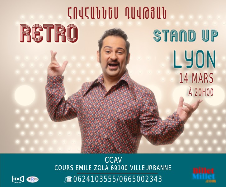 Honhannes Davtyan Retro Stand Up a Lyon