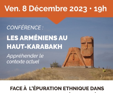 “Les Arméniens du Haut-Karabagh, appréhender le contexte actuel” - Claude MUTAFIAN