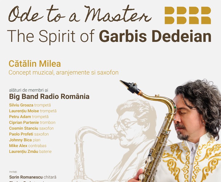 „Ode to a Master” – The Spirit of GARBIS DEDEIAN
