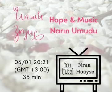 Նռան Հույսը Nran Houyse