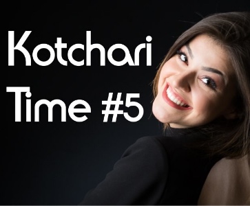 Kotchari Time #5