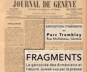 Le génocide des Arméniens et l’œuvre suisse vus par la presse