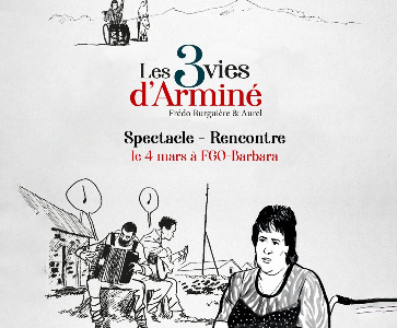 'Les 3 vies d'Arminé' - Spectacle / rencontre