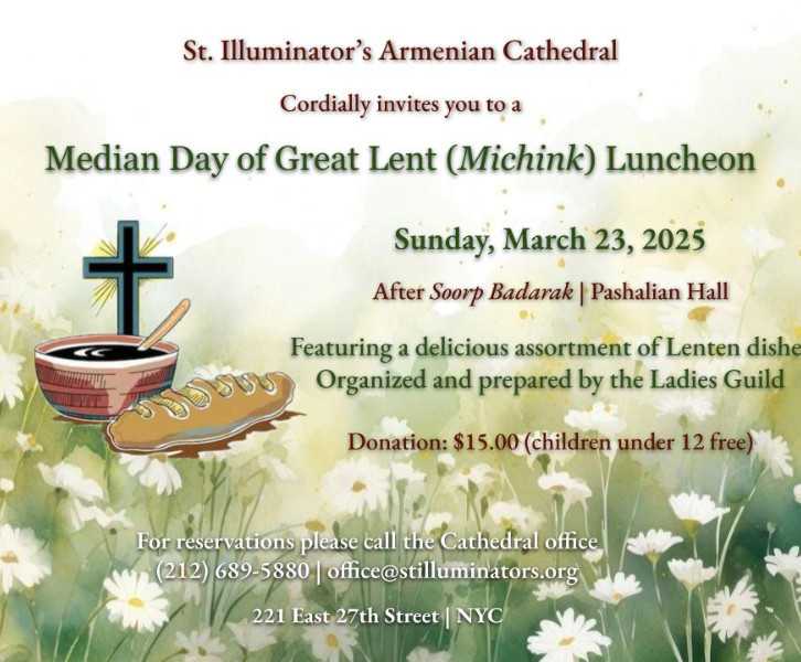 Median Day of Great Lent (Michink) Luncheon