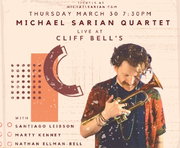 Michael Sarian Quartet Live at Cliff Bell's