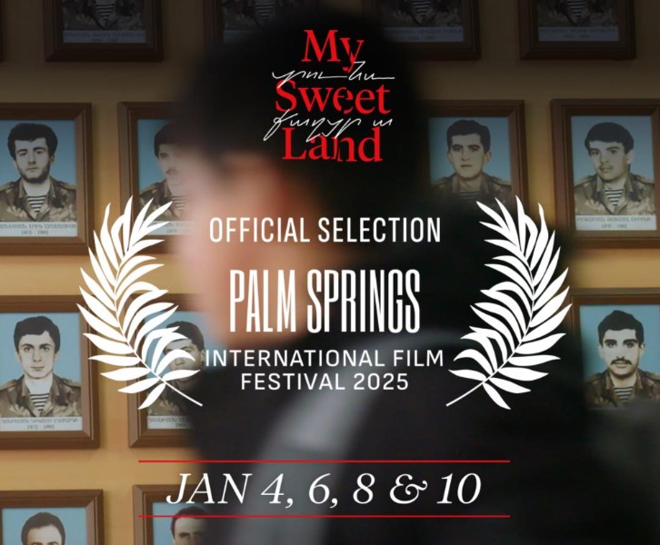 "My Sweet Land" Artsakh Documentary in Palm Springs