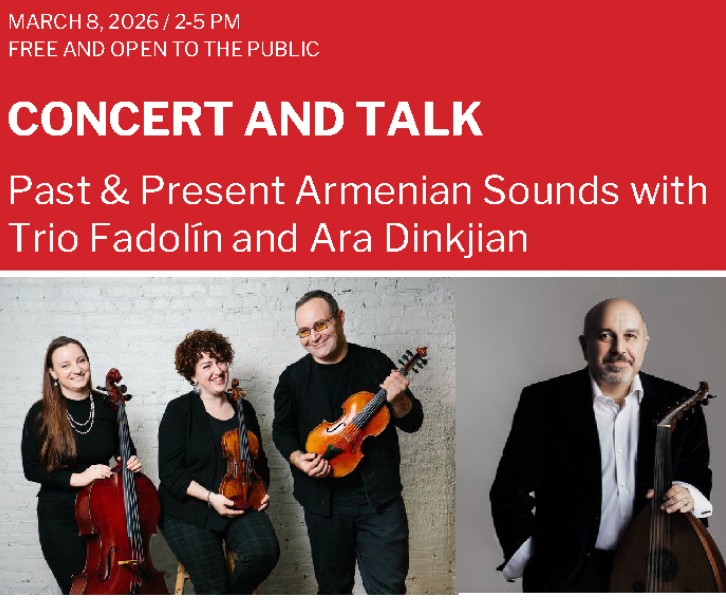 Past & Present Armenian Sounds with Trio Fadolín and Ara Dinkjian