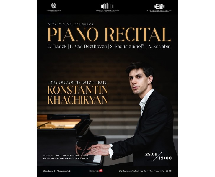 Piano Recital - Konstantin Khachikyan