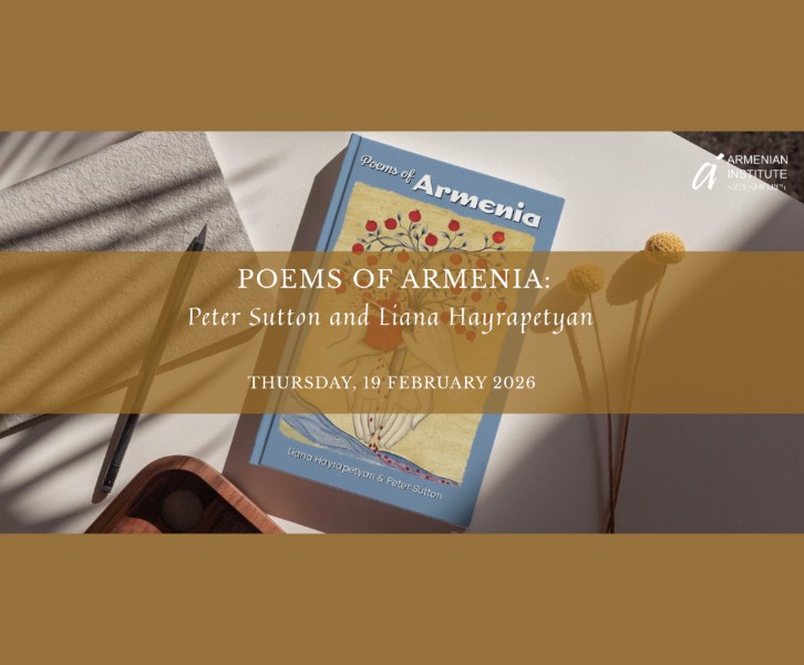 Poems of Armenia: Peter Sutton and Liana Hayrapetyan