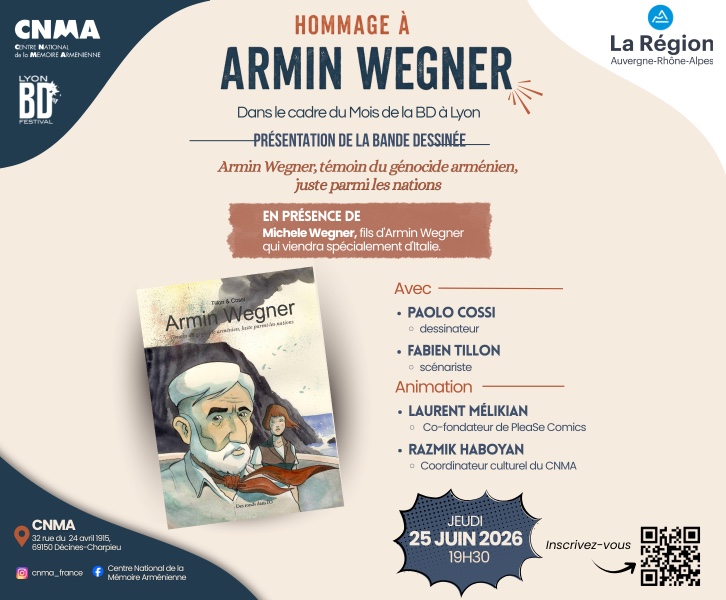 Présentation de la Bande Dessinée 'Armin Wegner, Témoin du génocide arménien, juste parmi les nations'