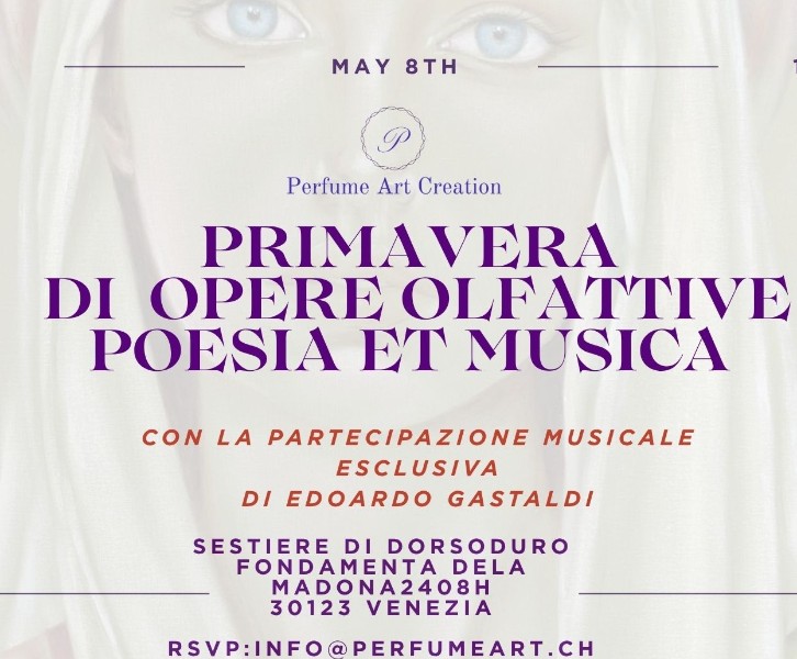 Primavera di Opere Olfattive, Poesia et Musica