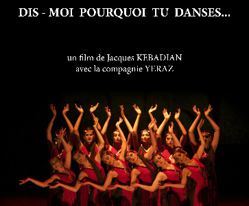 Projection du film "Dis-moi pourquoi tu danses..." de Jacques Kebadian 
