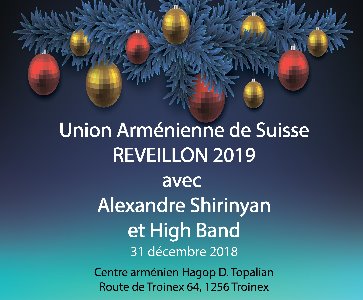 Réveillon Union Arménienne de Suisse 2019