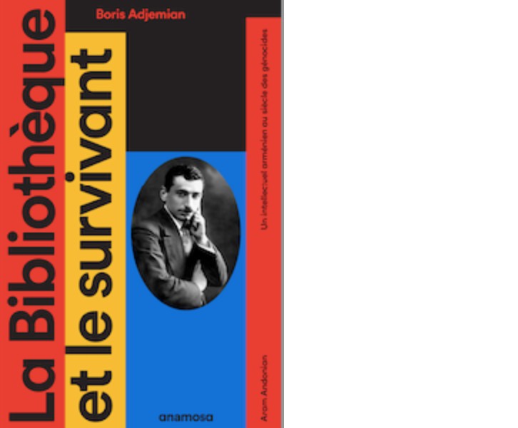 Société des Études Arméniennes : Présentation du livre La Bibliothèque et le survivant (Boris Adjemian)