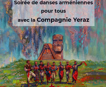 Soirée de danses arméniennes pour tous avec la Compagnie YERAZ