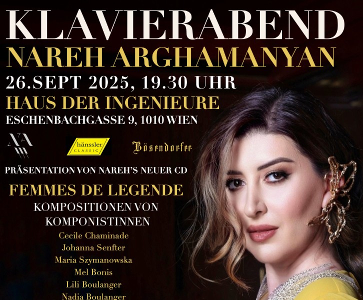 SOIREE MIT NAREH - Klavierabend Nareh ARGHAMANYAN, "FEMMES DE LEGENDE"
