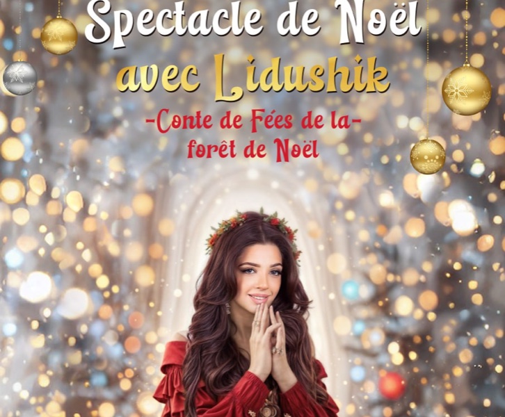 Spectacle de Noël avec Lidushik 